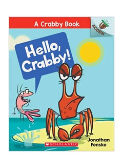 Hello, Crabby! Paperback English by Jonathan Fenske - 43585