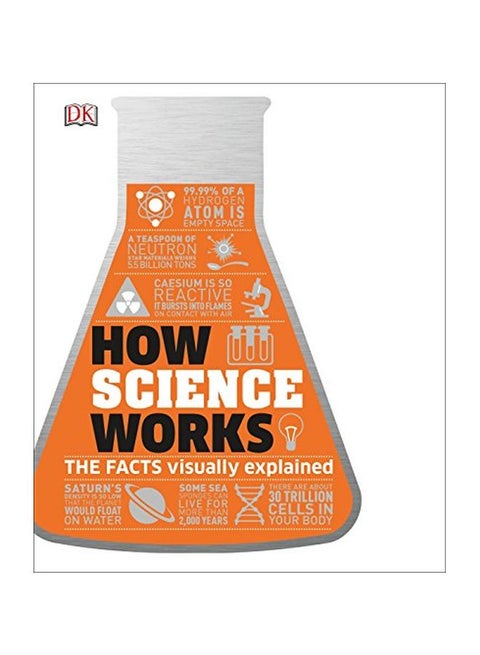 How Science Works : The Facts Visually Explained hardcover english - 06-Mar-18