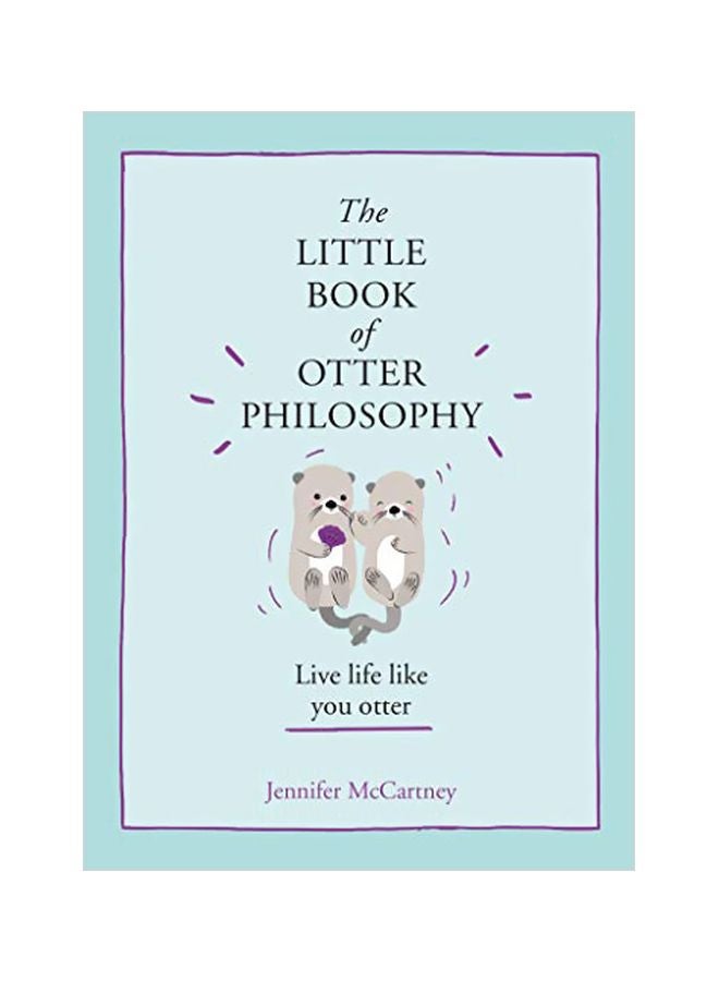 The Little Book Of Otter Philosophy hardcover english - 08-Oct-19