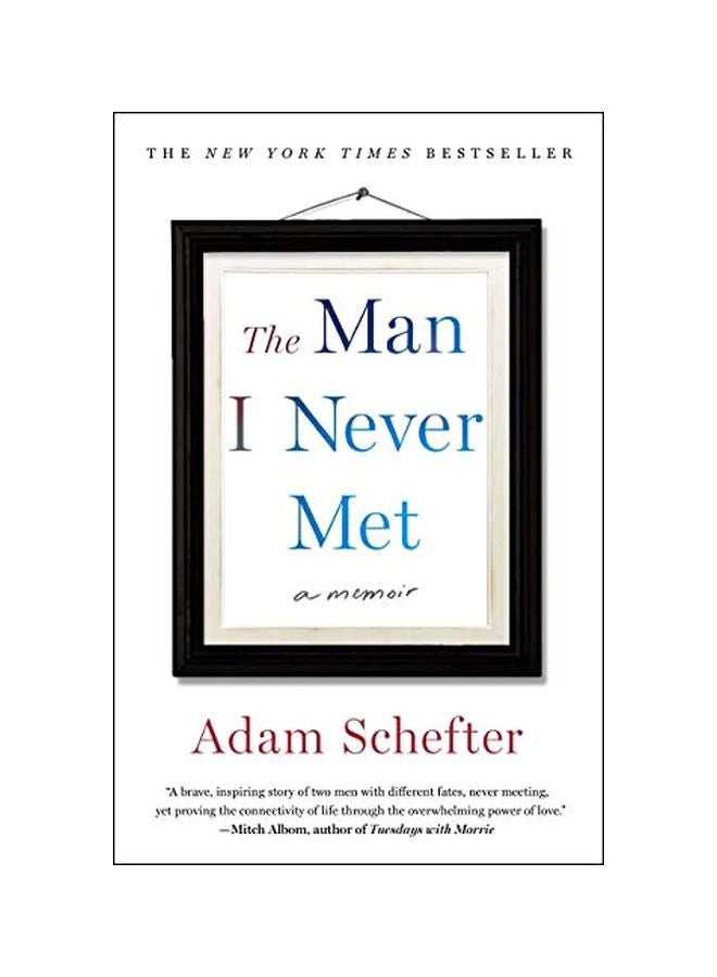The Man I Never Met : A Memoir paperback english - 03-Sep-19 