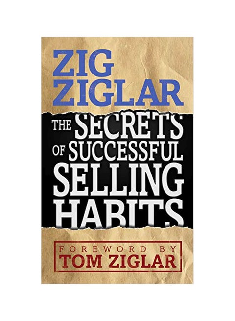 The Secrets Of Successful Selling Habits Paperback English by Zig Ziglar - 43741