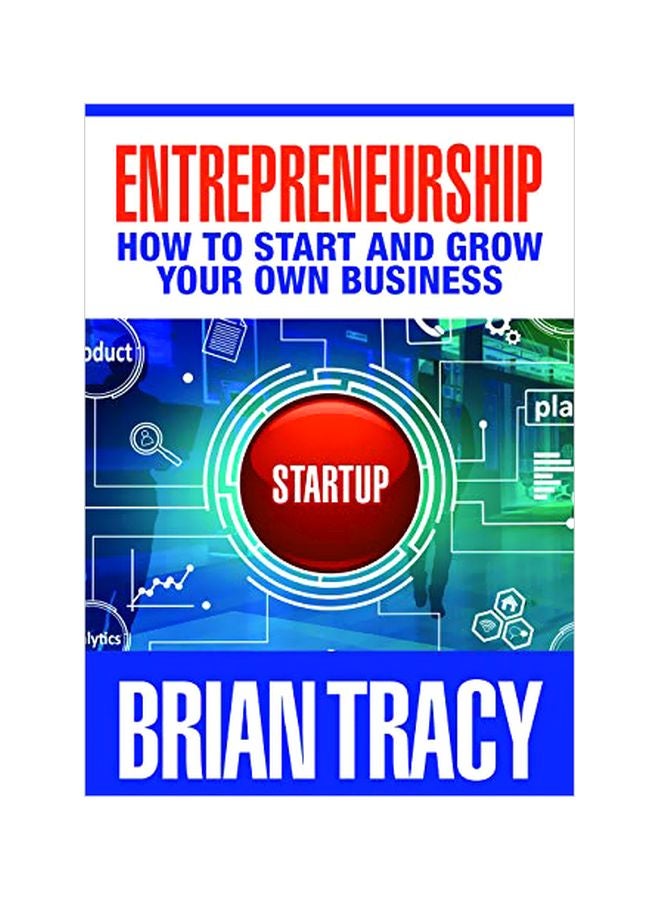 Entrepreneurship: How To Start And Grow Your Own Business Hardcover English by Brian Tracy - 43741 
