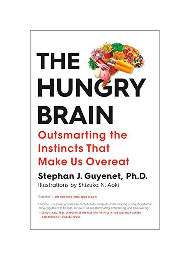 الدماغ الجائع: التفوق على الغرائز التي تجعلنا نأكل أكثر