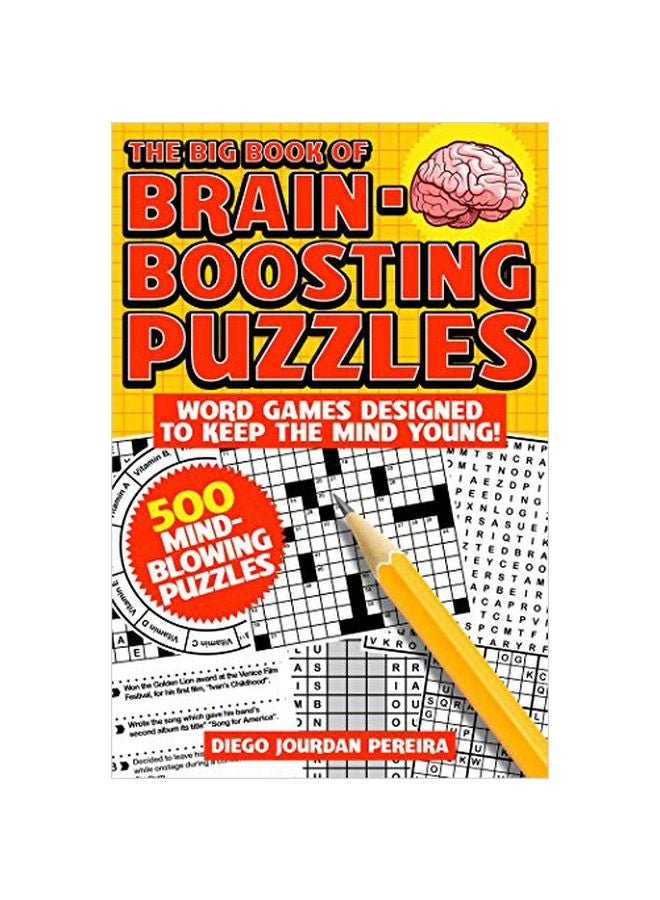 The Big Book Of Brain-Boosting Puzzles : Word Games Designed To Keep The Mind Young! Paperback English by Diego Jourdan Pereira - 28-Jan-20 