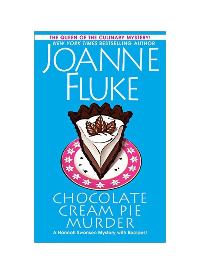 Chocolate Cream Pie Murder: A Hannah Swenson Mystery With Recipest Paperback English by Joanne Fluke - 28-Jan-20 