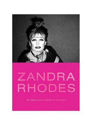 Zandra Rhodes: 50 Fabulous Years In Fashion hardcover english - 24-Sep-19 - v1580911127/N34170445A_1