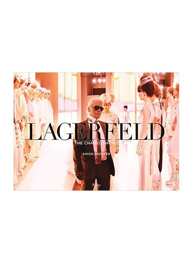 Lagerfeld: The Chanel Shows Hardcover English by Simon Procter - 43762 