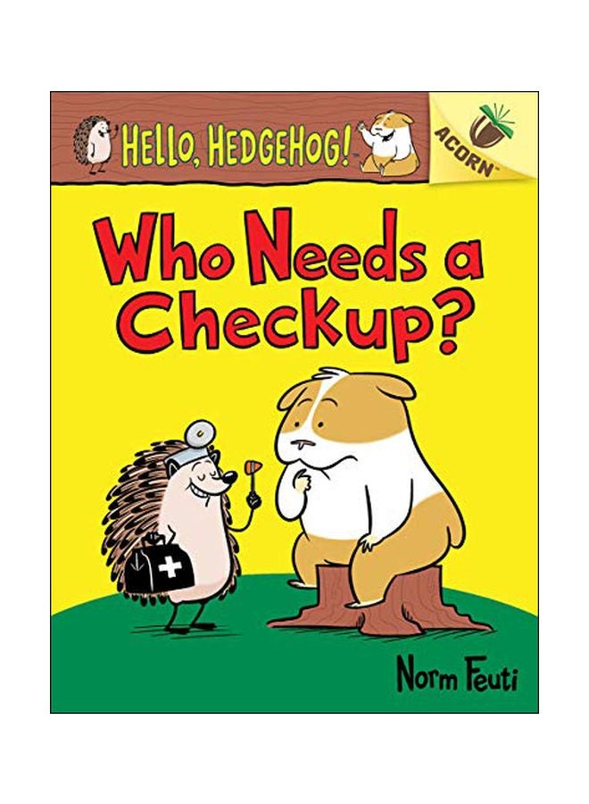 Who Needs A Checkup? Paperback English by Norm Feuti - 43865 