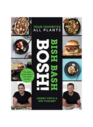 Bish Bash Bosh! : Your Favorites All Plants hardcover english - 30-Jul-19 - v1580913628/N34170918A_1