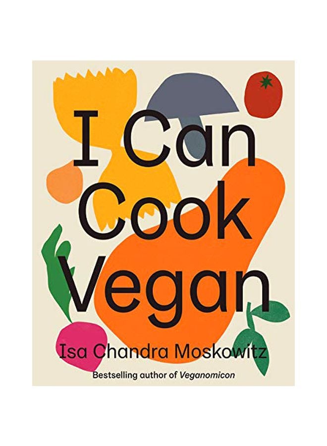 I Can Cook Vegan Hardcover English by Isa Chandra Moskowitz - 43767