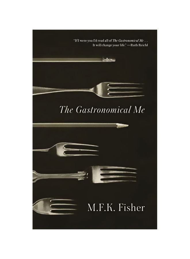 The Gastronomical Me Paperback English by M. F. K. Fisher - 32791 
