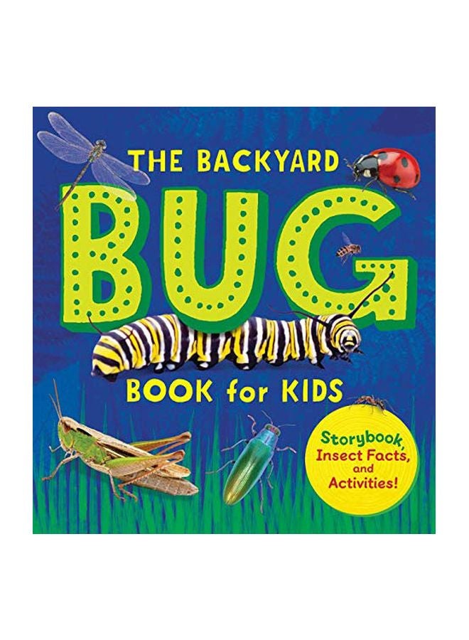 كتاب الحشرات في الفناء الخلفي: حقائق وأنشطة قصصية عن الحشرات