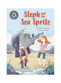 Reading Champion: Steph And The Sea Sprite : Independent Reading 17 paperback english - 09 Jan 2020 