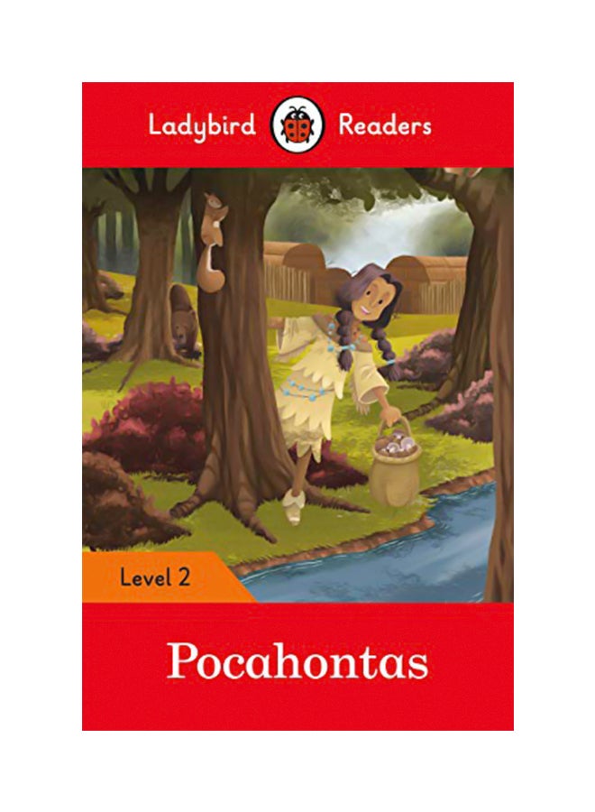 Pocahontas - Ladybird Readers Level 2 paperback english - 25 Feb 2020 