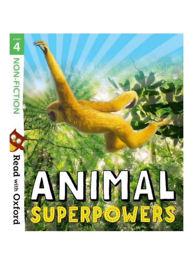 Read With Oxford: Stage 4: Non-Fiction: Animal Superpowers Paperback English by Isabel Thomas - 43846 