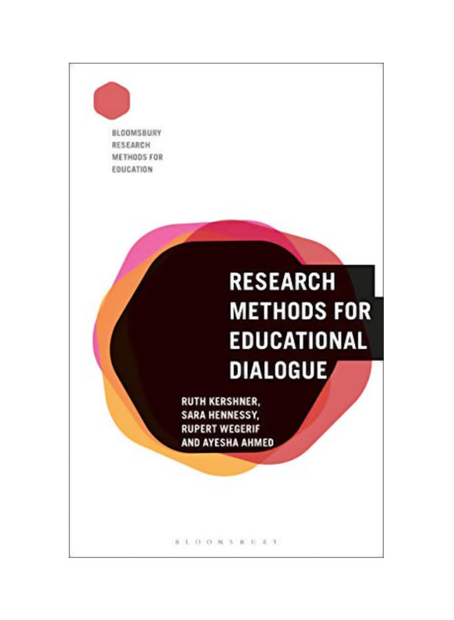 Research Methods For Educational Dialogue Paperback English by Ruth Kershner - 43839