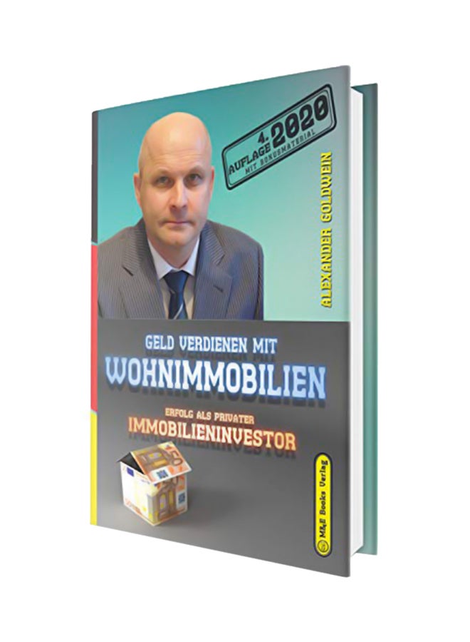 Geld Verdienen Mit Wohnimmobilien : Erfolg Als Privater Immobilieninvestor Hardcover German by Alexander Goldwein - 43846 