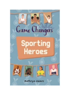 Game-Changers: Sporting Heroes Paperback English by Kathryn Borg - 31 Jan 2020 