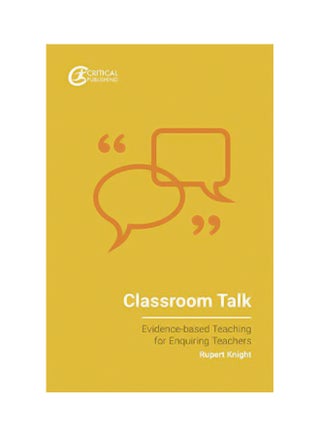 Classroom Talk: Evidence-based Teaching for Enquiring Teachers paperback english - 06 Apr 2020 - v1580918601/N34121108A_1