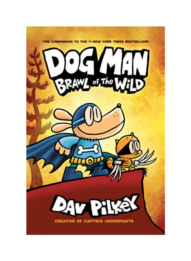 Dog Man 6: Brawl of the Wild PB Paperback English by Dav Pilkey - 43832