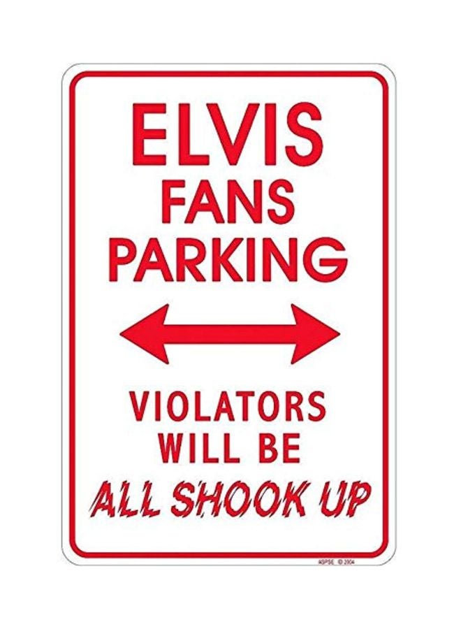Elvis Shook Up Sign White/Red 8x12inch