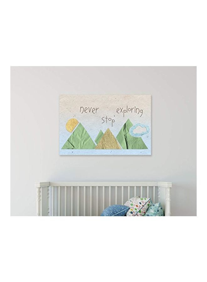 The Stupell Home Decor Collection - Never Stop Exploring Themed Wall Art Multicolour 16x20x1.5inch - Image 1