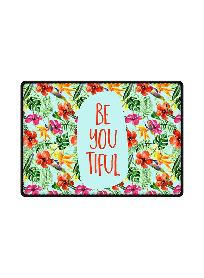 ستايلايزد لوحة ماوس مطبوع عليها عبارة "Be You Tiful" مع قاعدة من المطاط مضادة للانزلاق متعدد الألوان