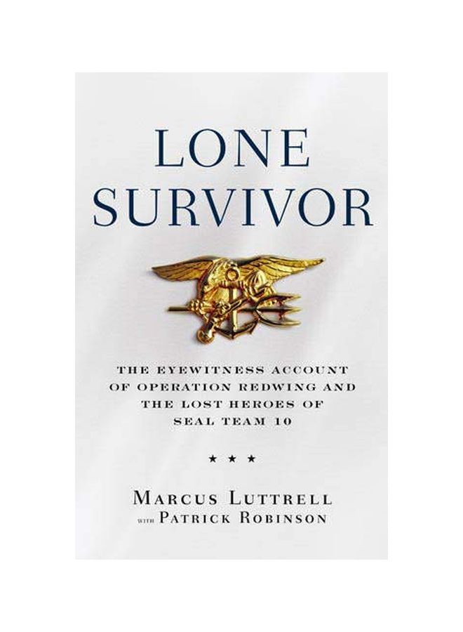 Lone Survivor: The Incredible True Story Of Navy Seals Under Siege hardcover english - 02-Aug-07 