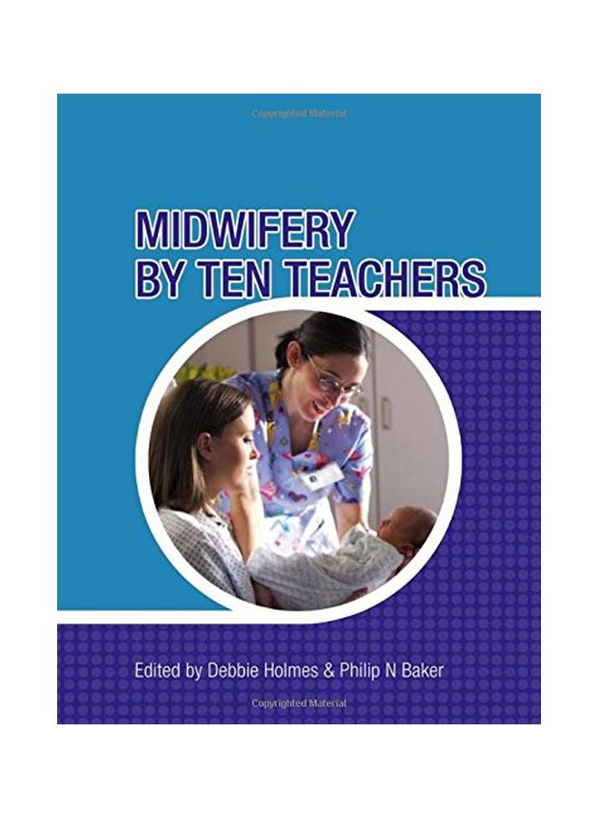 Midwifery By Ten Teachers Paperback English by Debbie Holmes - 38718