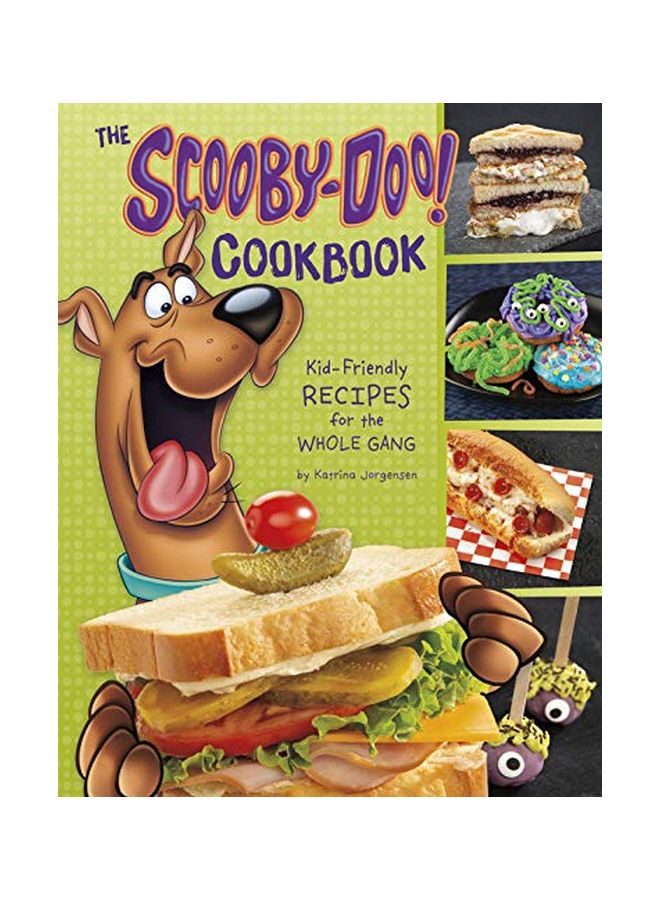 The Scooby-doo! Cookbook: Kid-friendly Recipes For The Whole Gang paperback english - 01 January 2020 