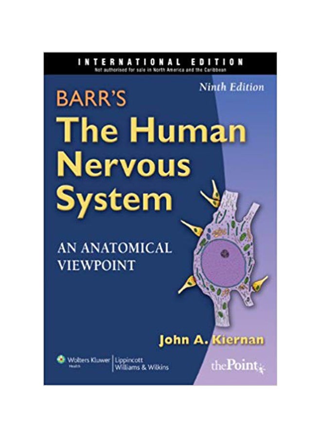 Barr's The Human Nervous System Paperback English by John A. Kiernan - Friday, August 01, 2008 