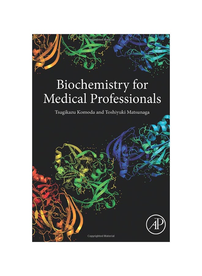 Biochemistry For Medical Professionals Paperback English by Tsugikazu Komoda - 28 Aug 2015