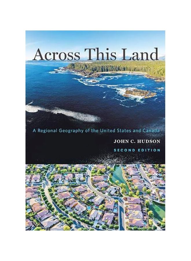 Across This Land : A Regional Geography Of The United States And Canada paperback english - 07 April 2020 