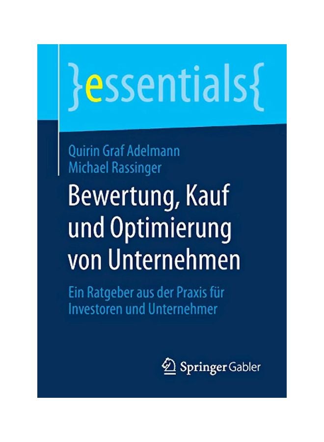 null - Bewertung, Kauf Und Optimierung Von Unternehmen: Ein Ratgeber Aus Der Praxis Fur Investoren Und Unternehmer paperback german - 11 March 2020 - Image 1