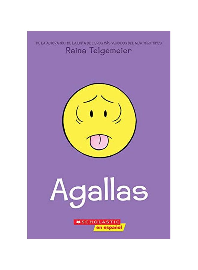 Agallas Paperback Spanish by Raina Telgemeier - 03 March 2020