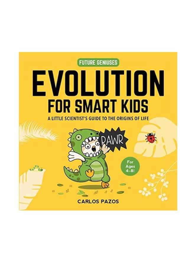 Evolution: Science Explained For Our Little Ones board_book english - 01 March 2020