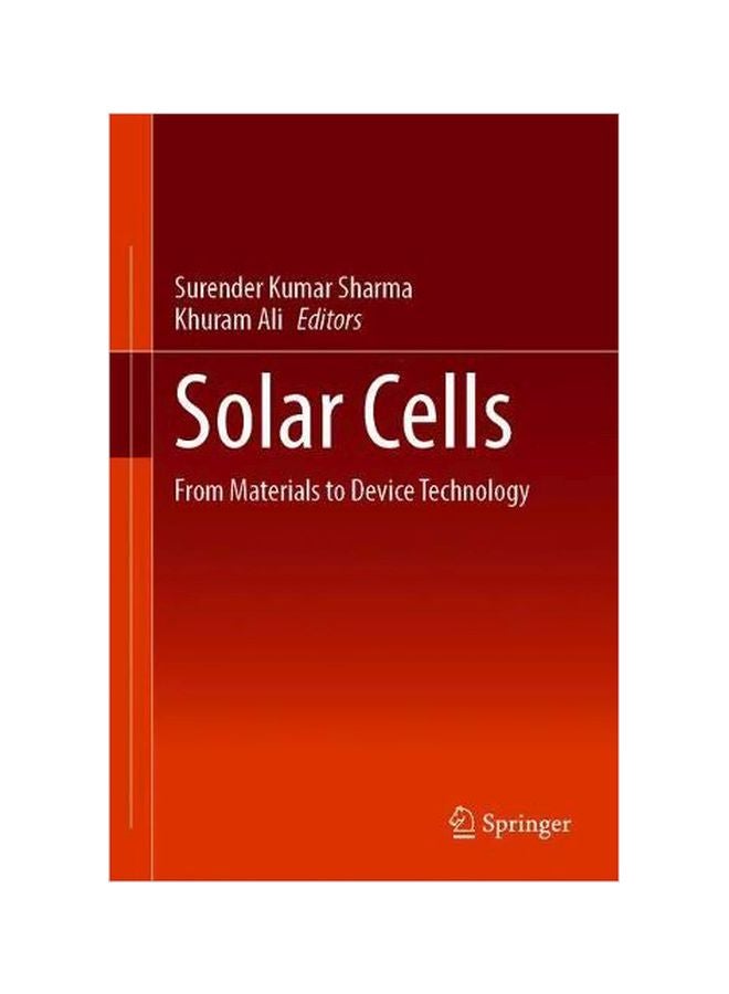 Solar Cells: From Materials To Device Technology hardcover english - 08 January 2020 