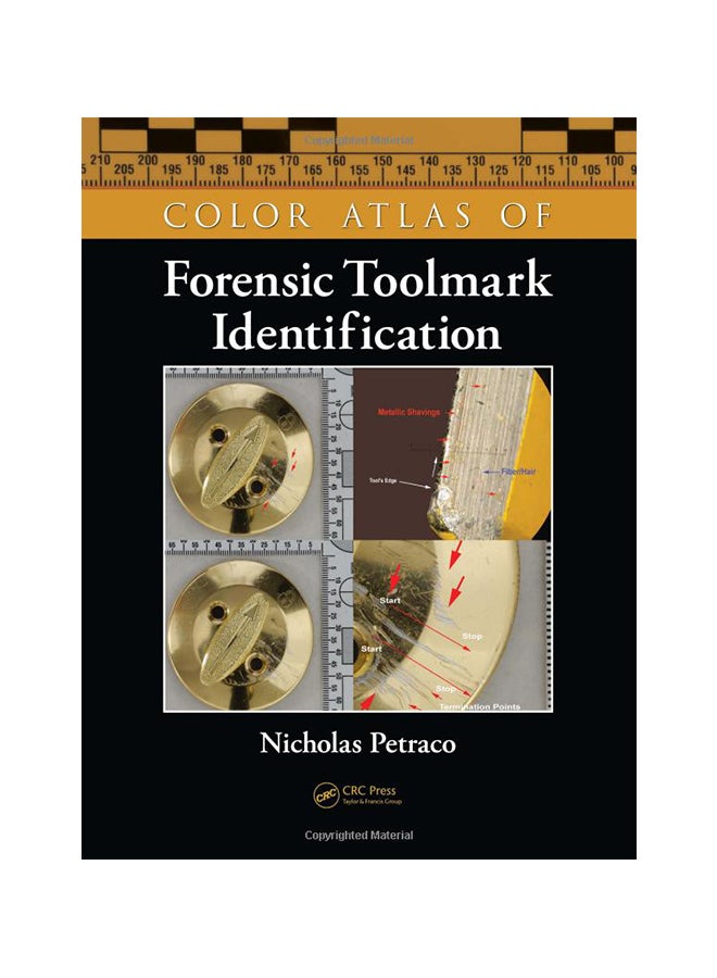 Color Atlas Of Forensic Toolmark Identification Hardcover English by Nicholas Petraco - Wednesday, September 01, 2010