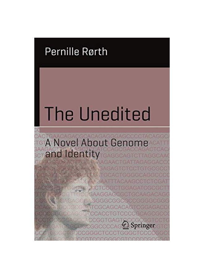 The Unedited : A Novel About Genome And Identity Paperback English by Pernille Rorth - 24 January 2020 