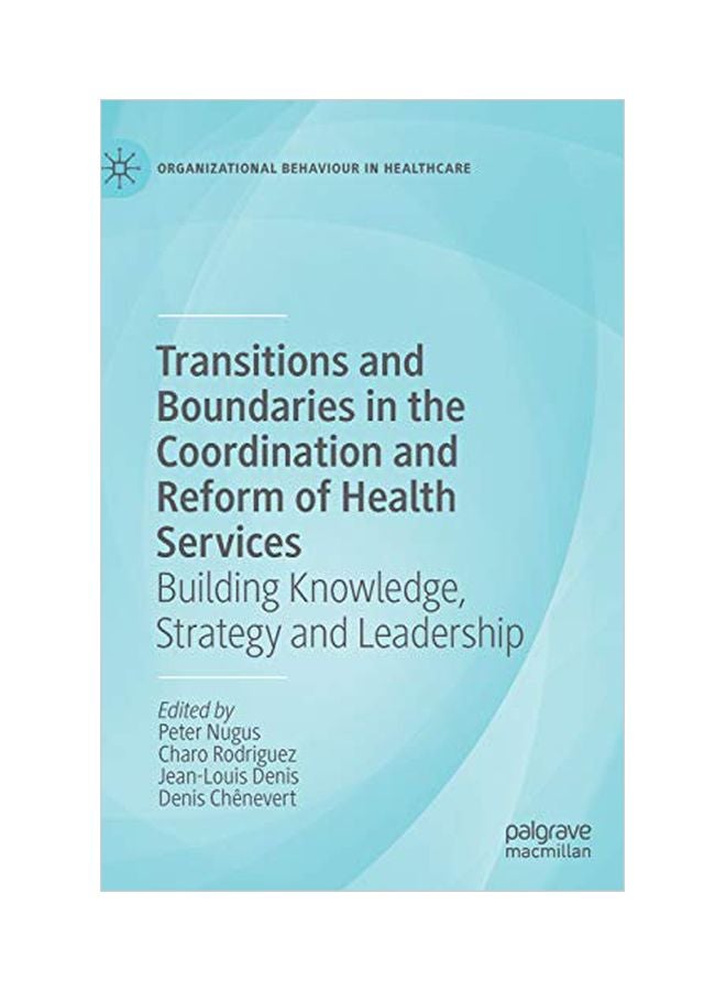 null - Transitions And Boundaries In The Coordination And Reform Of Health Services Hardcover English - 30 January 2020 - Image 1