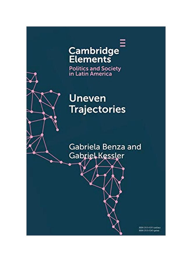 Politics And Society In Latin America: Uneven Trajectories paperback english - 29 February 2020 