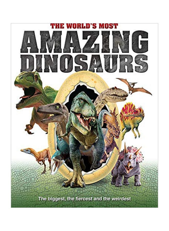 The World's Most Amazing Dinosaurs hardcover english - 01 March 2020