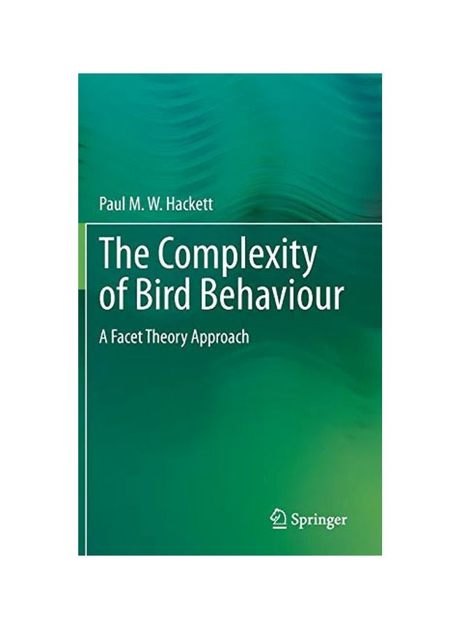 The Complexity Of Bird Behaviour : A Facet Theory Approach paperback english - 01 March 2020 