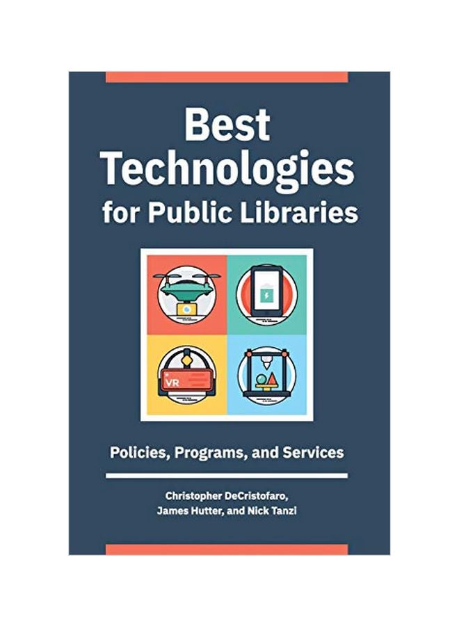 Best Technologies For Public Libraries: Policies, Programs, And Services paperback english - 08 January 2020 