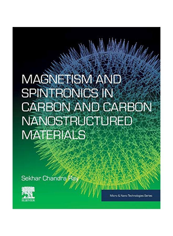 Magnetism And Spintronics In Carbon And Carbon Nanostructured Materials paperback english - 31 January 2020 