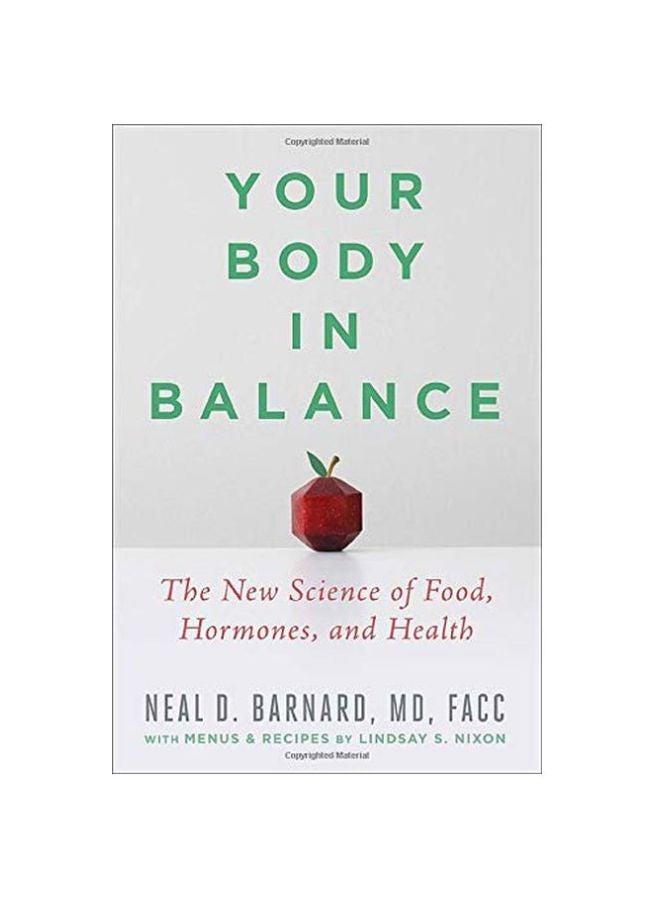 Your Body In Balance: The New Science Of Food, Hormones, And Health Hardcover English by Neal D Barnard - 04 February 2020 