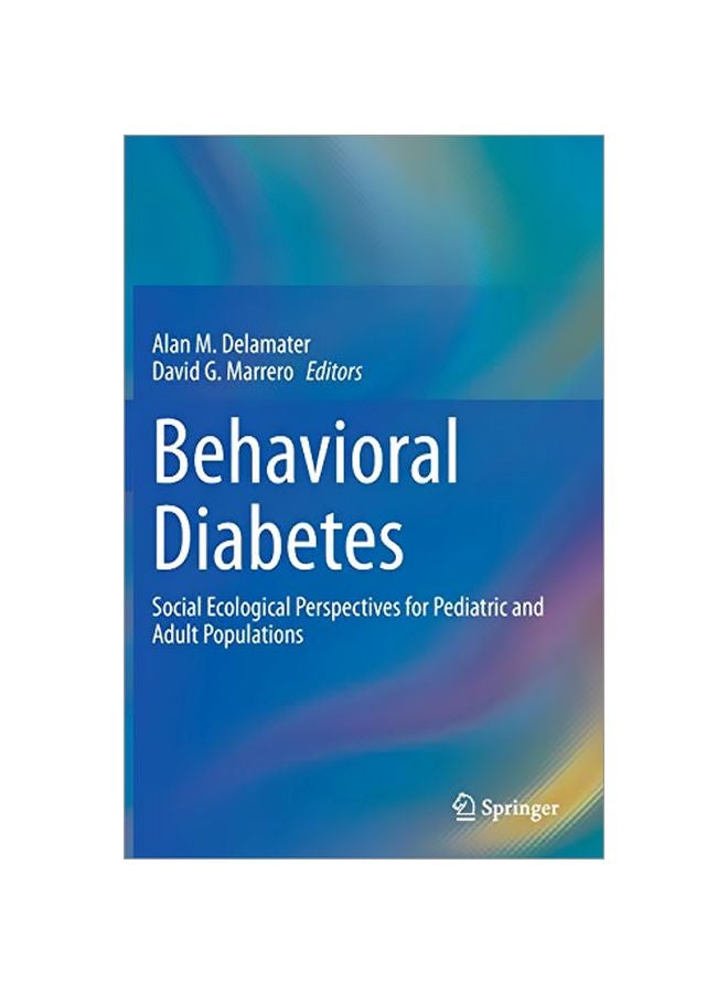 Behavioral Diabetes: Social Ecological Perspectives For Pediatric And Adult Populations hardcover english - 17 January 2020 