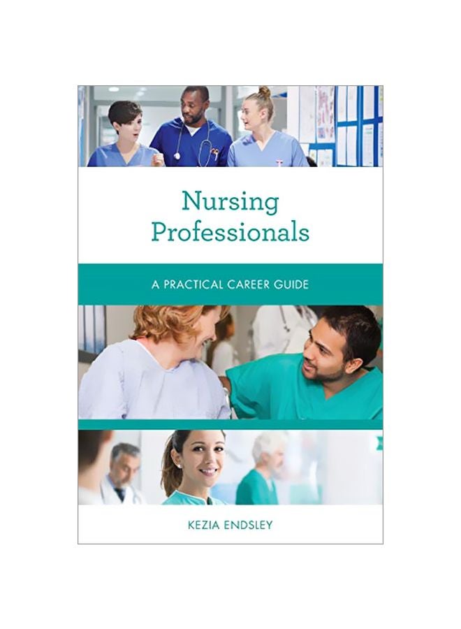Nursing Professionals : A Practical Career Guide paperback english - 15 April 2020 