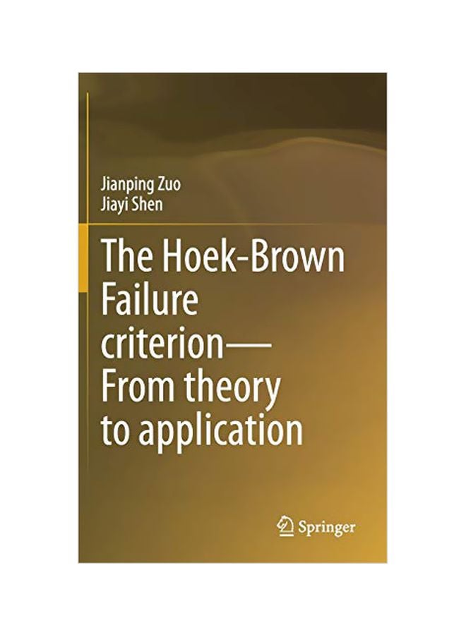 The Hoek-Brown Failure Criterion: From Theory To Application hardcover english - 19 March 2020