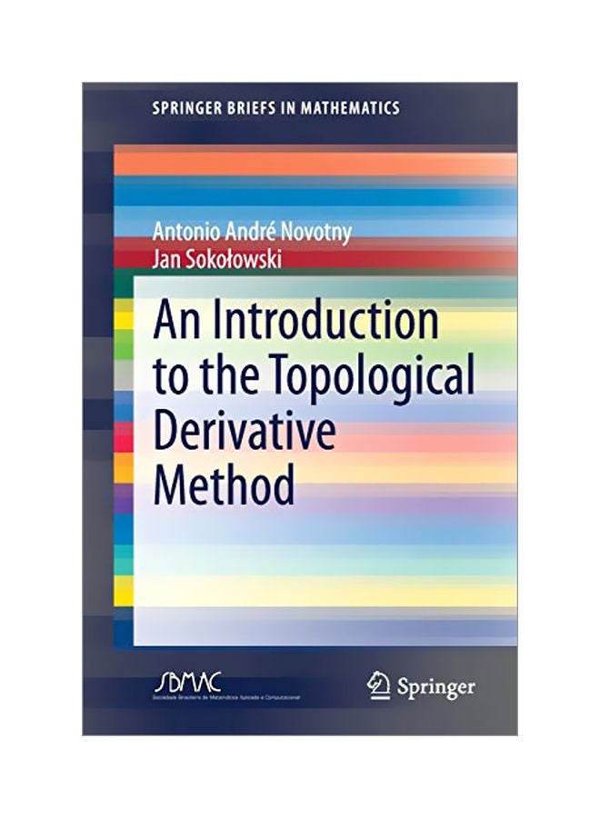 An Introduction To The Topological Derivative Method paperback english - 22 January 2020 
